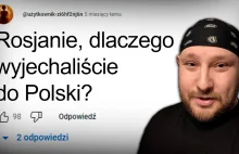 Rosjanie odpowiadają, dlaczego wyjechali z Rosji do Polski