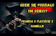 Flecista z Hameln: Zbrodnia, która wstrząsnęła światem!! Gdzie się podziało 130