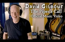 David Gilmour - The Piper's Call (Official Music Video)