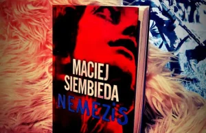 "Nemezis" - najlepsza polska książka od lat [RECENZJA]