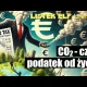 CO2, czyli jak opodatkować życie.