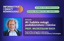 prof. W. Duch - "AI i ludzkie mózgi: podobieństwa i różnice"