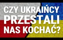 Co o nas myślą Ukraińcy na początku 2024? Kompleksy Ukraińców wobec Polski