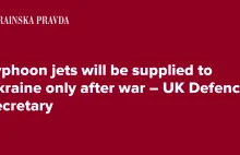 Samoloty Typhoon zostaną dostarczone na Ukrainę dopiero po wojnie – minister ..