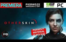 Otherskin kosmiczny strzał w 10-tę, a kto to w ogóle zna?
