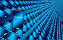 Huawei chce skraść serce Francji by zbudować chińską fabrykę w sercu Europy