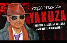 YAKUZA: Tajemnice Świata Japońskiego Podziemia