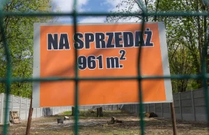 Polacy wyprzedają grunty i działki. Duży wzrost liczby ogłoszeń - koniec bańki?