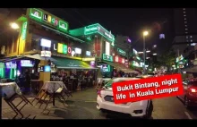 Najlepsza imprezowa ulica w Kuala Lumpur. 4K Bukit Bintang night life