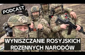 Jak wojna doprowadza rdzenne narody Rosji na skraj wyginięcia [Podcast]