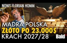 "MĄDRA" POLSKA, ZŁOTO PO 23 000$, KRACH 2027/28? ANALIZA NAJNOWSZYCH PRZEPOWIEDN
