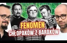 Dlaczego CHŁOPAKI Z BARAKÓW to KULTOWY serial?