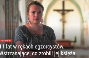 11 lat w rękach egzorcystów