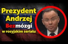 Prezydent Andrzej Bezmózgi.