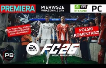 EA FC 26 - POLSKI KOMENTARZ - PREZENTACJA POLSKIEJ WERSJI GRY!