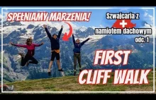 Szwajcaria jak z Bajki: Namiot Dachowy i Pierwsza Wyprawa na First Cliff Walk