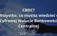 Co To Jest CBDC? Wszystko Co Musisz Wiedzieć 2024