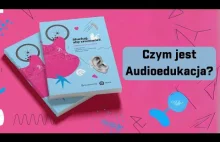 Czym jest audioedukacja?