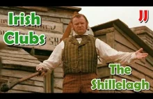Shillelagh to tradycyjna irlandzka broń