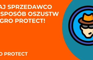 Nowy patent oszustów z Allegro Protect uważaj!