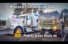 Wyprawa STARAMI przez USA. Podróż przez Route 66