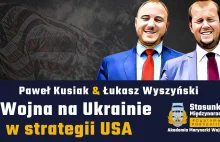 Wojna na Ukrainie w strategii USA | Paweł Kusiak & Łukasz Wyszyński - YouTube