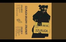 "Mistrzostwa" z płyty "Brudny strumień" grupy Szlauch