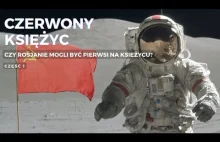 Czerwony Księżyc - czy Rosjanie mogli być pierwsi na Księżycu? (cz. 1)