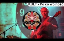 KULT - Po co wolność