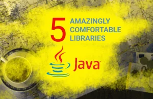 ???? 5 Amazingly Comfortable Java Libraries | by Tom Smykowski | Feb, 2023 | Med