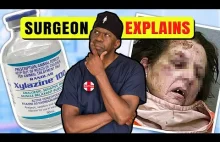 Chirurg o nowej epidemii zombie w USA - Xylazyna | Tranq [ENG]