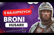 5 Najlepszych Broni Polskiej Husarii