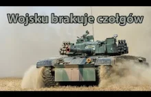 Kryzys Czołgowy — polskiemu wojsku brakuje czołgów [ Gdzie zaczyna się wojsko ]