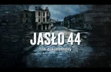 JASŁO 44 | FILM DOKUMENTALNY