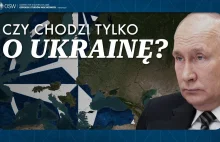 OSW: Rosji nie chodzi o Ukrainę, a wypchnięcie NATO z Europy