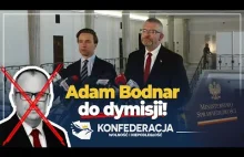 Konfederacja - Wzywa Adama Bodnar do dymisji