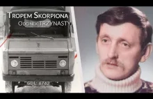 Tropem Skorpiona. Odcinek 13 usiłowanie zabójstwa w Piesienicy i Demlinie, 1981