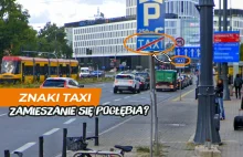 Znak postoju taxi: początek i koniec były nielogicznie, stały się gorsze