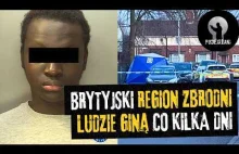West Midlands. Brytyjski region grozy? Ludzie giną tam co kilka dni