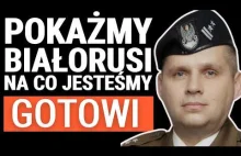 Jak bronić się przed atakiem Białorusi na granicy? Jak działa wywiad Łukaszenki?