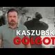 Kaszubska Golgota - Lepiej nie mieć Niemca za sąsiada...