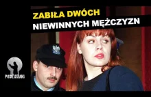 Chciała być jak gangsterzy z Pruszkowa. Zabiła dwie niewinne osoby