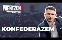 MENTZEN GRILLUJE #21: Konfederazem