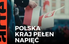 Polska, kraj pełen napięć | ARTE.tv