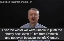 Girkin-Strelkov mówi, że Rosja zmierza ku militarnej klęsce.