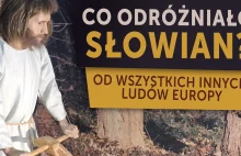 Słowiańska wyjątkowość. Co odróżniało Słowian od wszystkich innych ludów Europy?