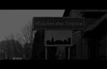 Miasteczko Śląskie jak się tam żyje