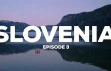 Slovenia - Travel Video Episode 3 of 3