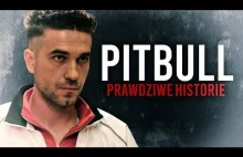 PITBULL: Prawdziwe Historie