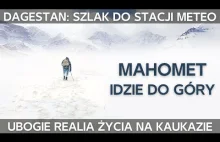 Dagestan. Najbardziej niedostępna stacja meteorologiczna w Europie